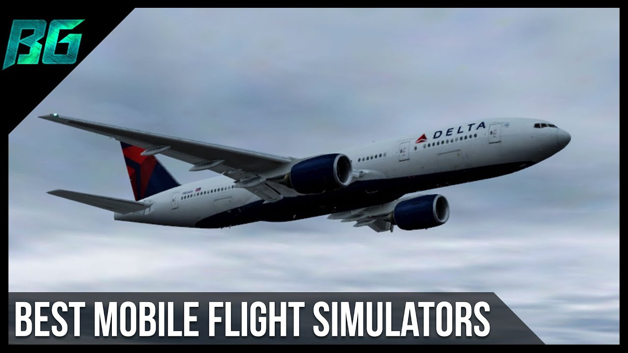 Best Mobile Flight Simulators for Apple IOS, Android - Blu Games