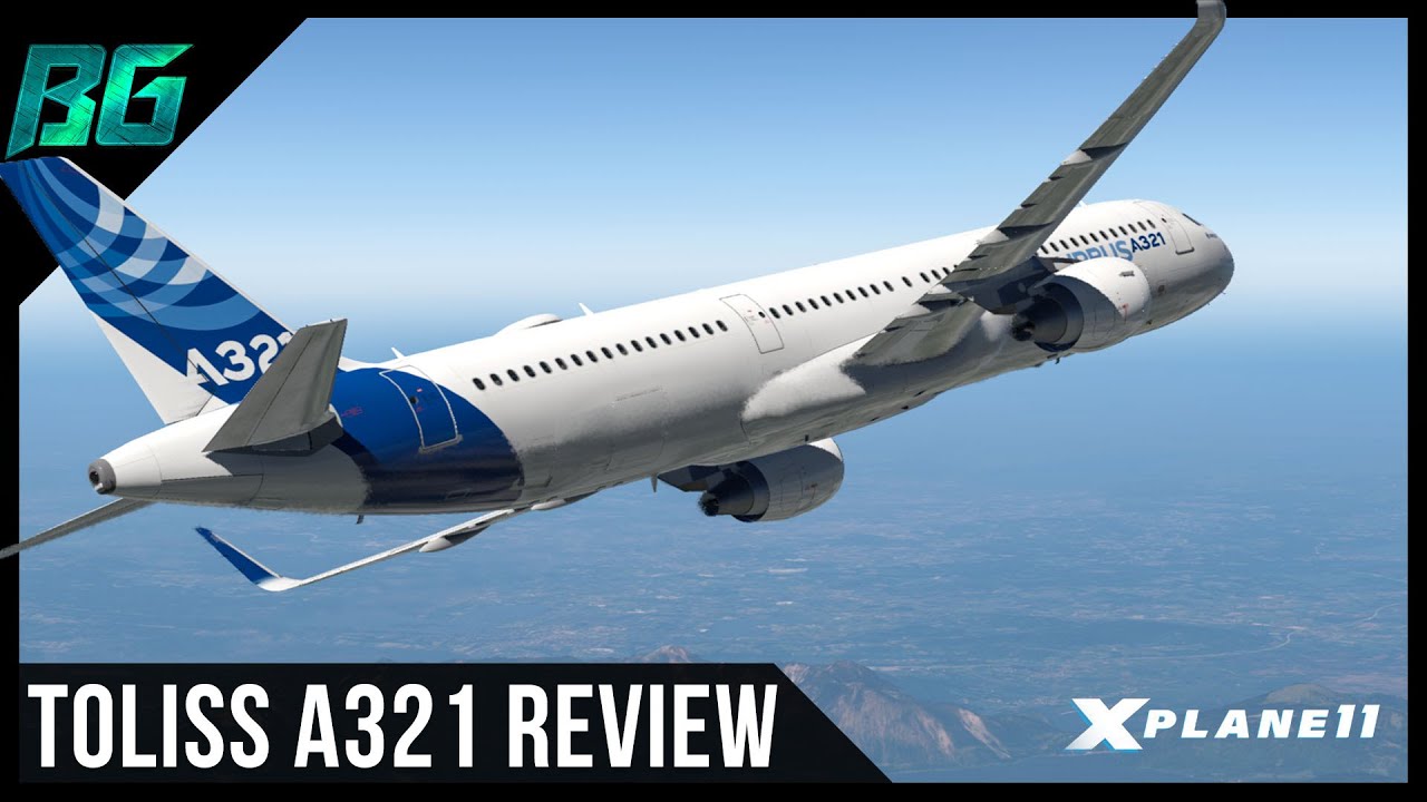 Toliss Airbus A321 (Showcase/Review) | X-Plane 11 | Blu Games